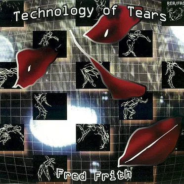 The Technology Of Tears