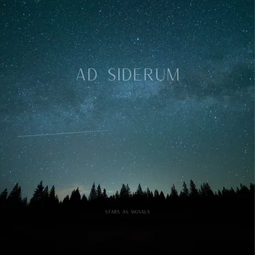 Ad Siderum by STARS AS SIGNALS - album cover
