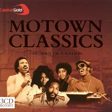 Motown Classics: The Soul of a Nation by Various Artists - album cover