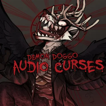 DEMON DOGGO AUDIO CURSES by King Glasya - album cover