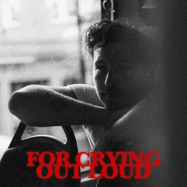 For Crying Out Loud by Harry Marshall - album cover