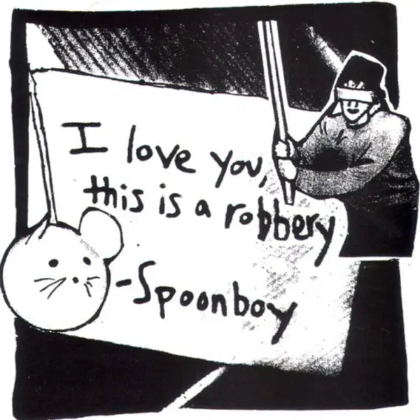 I Love You This Is a Robbery