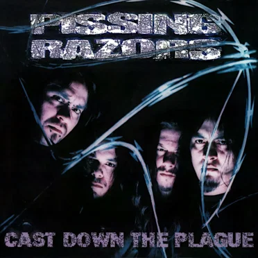 Cast Down the Plague by Pissing Razors - album cover