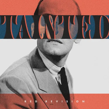 Tainted by Red Revision - album cover