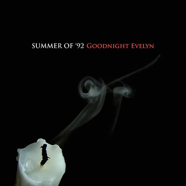 Goodnight Evelyn