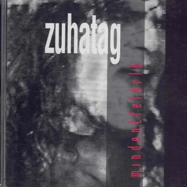 mindentfelőrlő by zuhatag - album cover