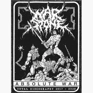 ABSOLUTE WAR: Total Discography 2017 – 2020 by Warstone - album cover