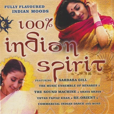 100% Indian Spirit by Various Artists - album cover