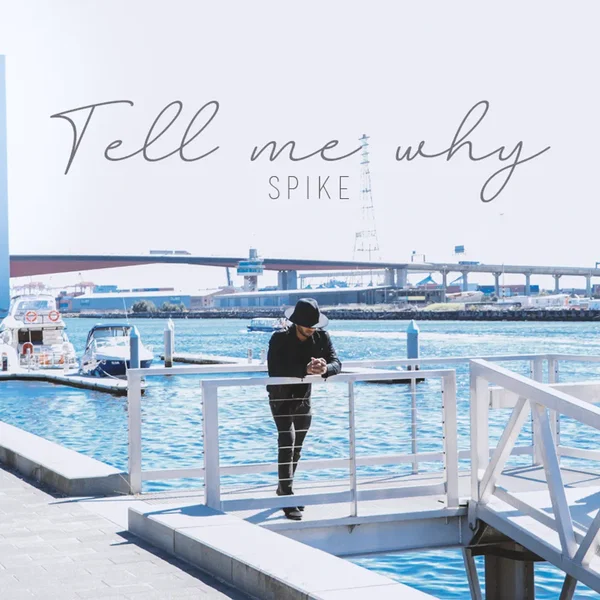Tell Me Why