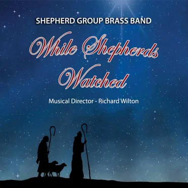 While Shepherds Watched