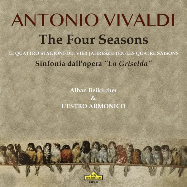 The Four Seasons / Sinfonia dall’opera “La Griselda”