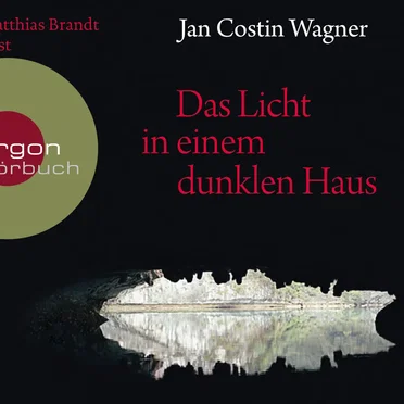 Das Licht in einem dunklen Haus by Jan Costin Wagner - album cover