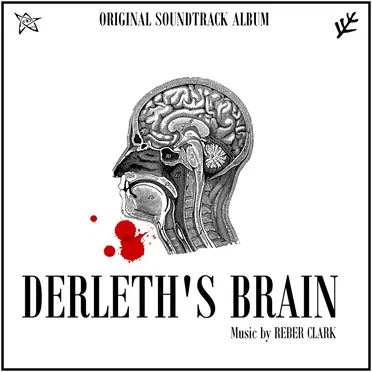 Derleth’s Brain: Original Soundtrack