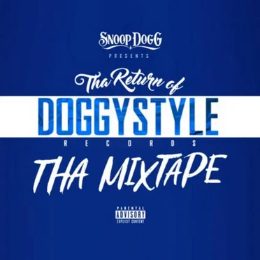 Tha Return of Doggystyle Records: Tha Mixtape by Snoop Dogg - album cover