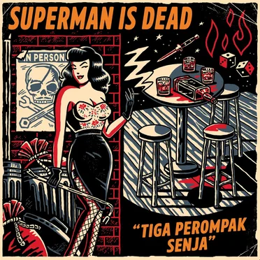Tiga Perompak Senja by Superman Is Dead - album cover