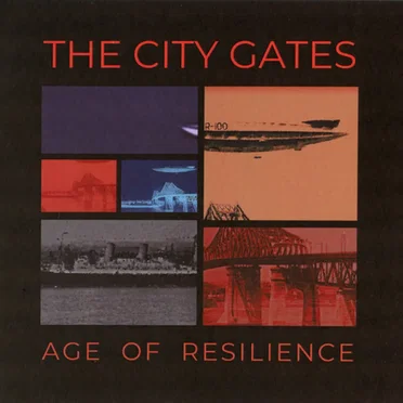 Age of Resilience by The City Gates - album cover