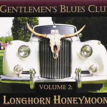 Longhorn Honeymoon by Gentlemen's Blues Club - album cover