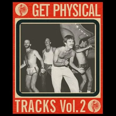 Get Physical Tracks Volume 2 by Various Artists - album cover
