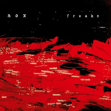 Freaks by Nox - album cover