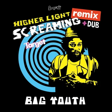 Screaming Target (Higher Light Remix)
