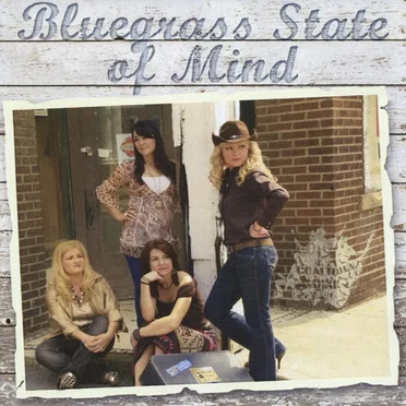 Bluegrass State of Mind by Coaltown Dixie - album cover