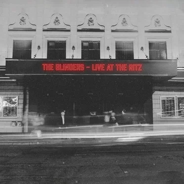Live at the Ritz by The Blinders - album cover