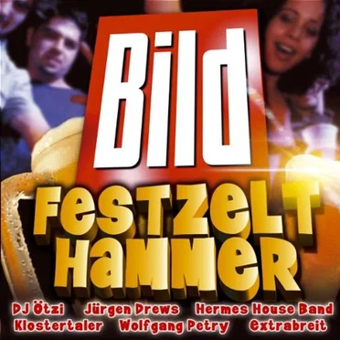 Bild Festzelthammer by Various Artists - album cover