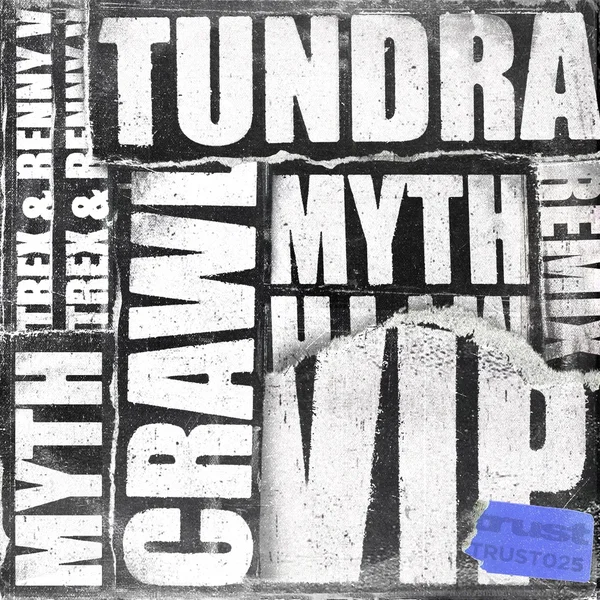 Crawl (VIP) / Tundra Remix