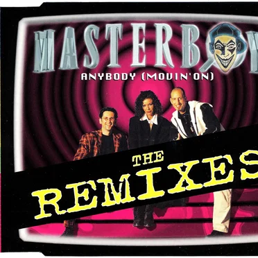 Anybody (Movin' On) (Remixes)