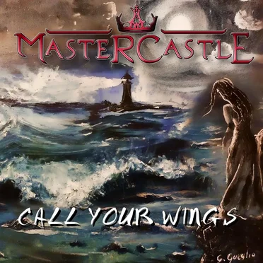 Call Your Wings by Mastercastle - album cover