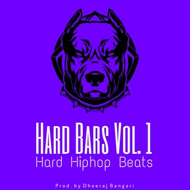 Hard Bars Vol.1 by Dheeraj Bangari - album cover