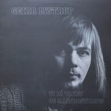 Ti på taket og Måltrostblues