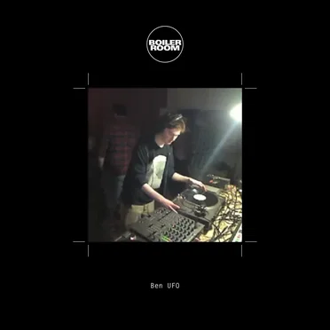 Boiler Room: Ben UFO in London, Sep 21, 2010