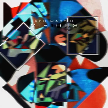 Visions by Ken Martin - album cover