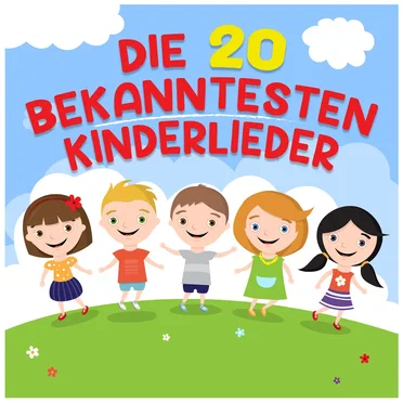 Die 20 bekanntesten Kinderlieder by Various Artists - album cover