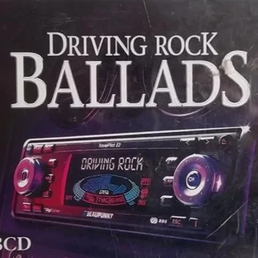 Driving Rock Ballads by Various Artists - album cover