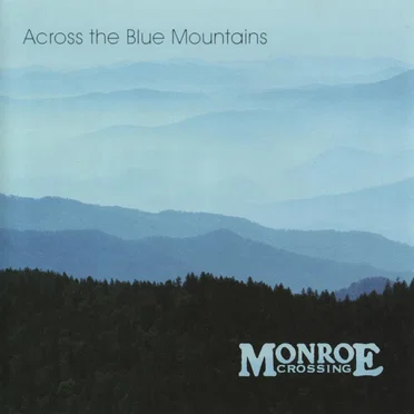 Across the Blue Mountains