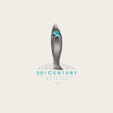 30th Century Records Compilation, Volume 1 by Various Artists - album cover