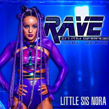 Rave in My Garage (S3RL remix radio edit)