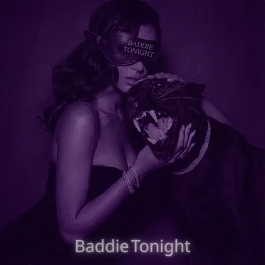 Baddie Tonight