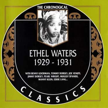 The Chronological Classics: Ethel Waters 1929-1931