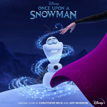Once Upon a Snowman (from “Once Upon a Snowman”)