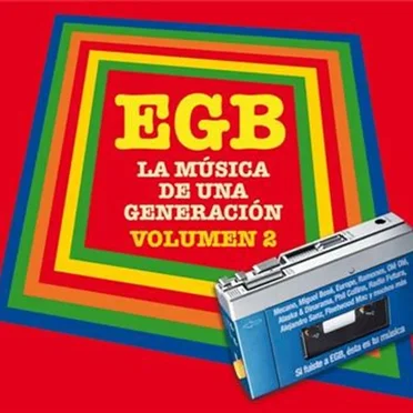EGB: La música de una generación, volumen 2 by Various Artists - album cover