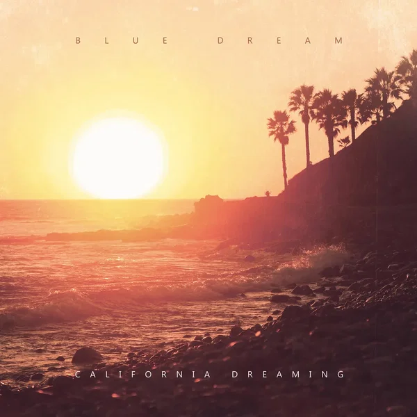 California Dreaming