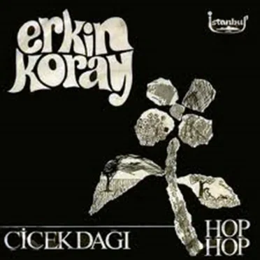 Çiçek Dağı / Hop Hop Gelsin