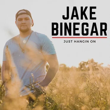 Just Hanging' On by Jake Binegar - album cover