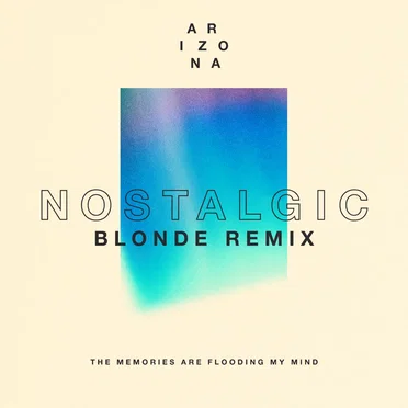 Nostalgic (Blonde remix)