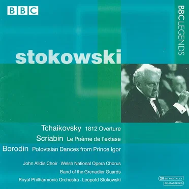 Tchaikovsky: 1812 Overture / Scriabin: Le Poème de l’extase / Borodin: Polovtsian Dances from Prince Igor