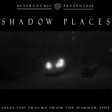 Shadow Places, Volume 1 by Various Artists - album cover