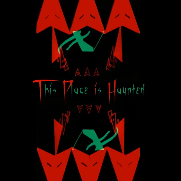 This Place is Haunted
